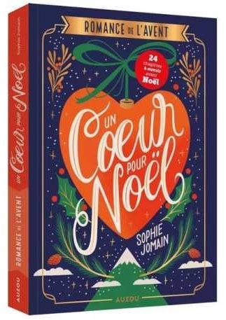 Romance de l'Avent Un coeur pour Noël - Auzou